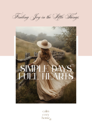 Simple Days, Full Hearts