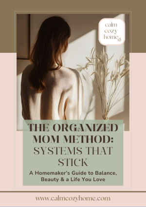 The Organized Mom Method_ Systems That Stick